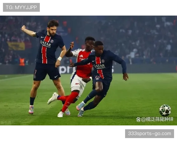 巴黎欧冠冠军目标受关注：争冠形势是否面临实际挑战与表现压力